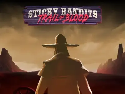 Sticky Bandits Trail of Blood